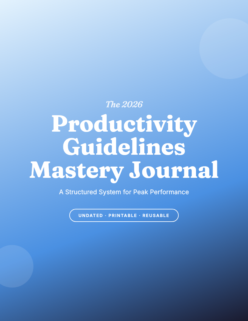 The 2026 Productivity Guidelines Guided Journal