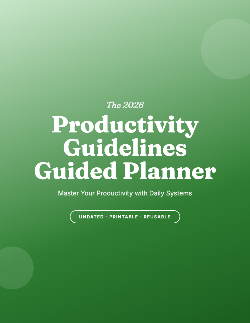 The 2026 Productivity Guidelines Guided Planner