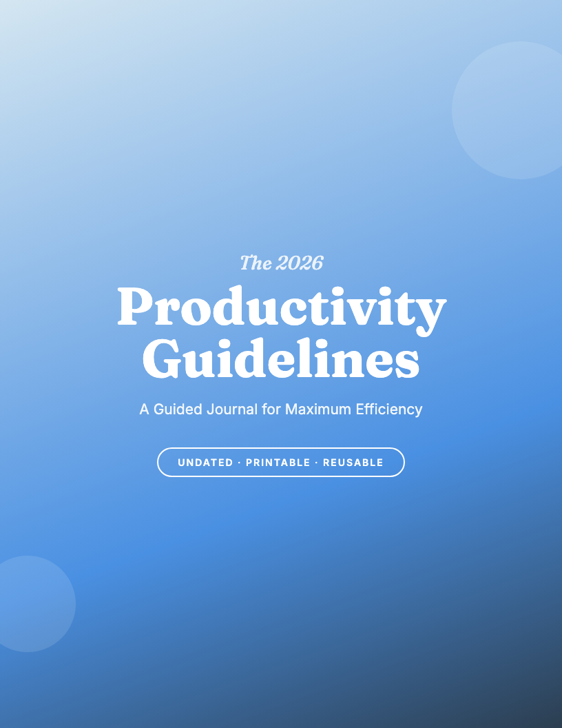 The 2026 Productivity Guidelines Guided Journal