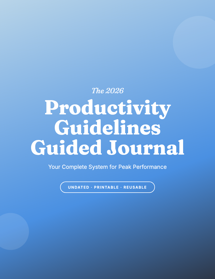 The 2026 Productivity Guidelines Guided Journal