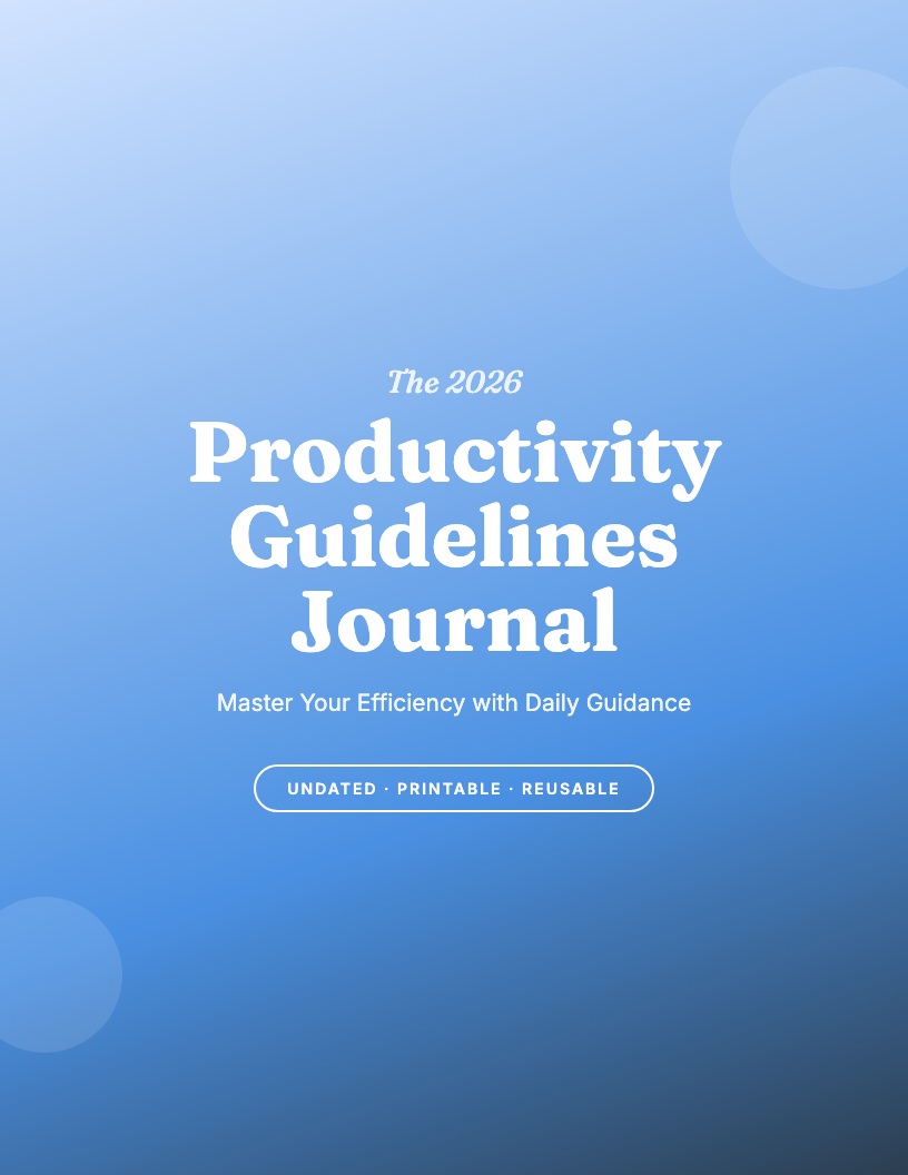 The 2026 Productivity Guidelines Journal
