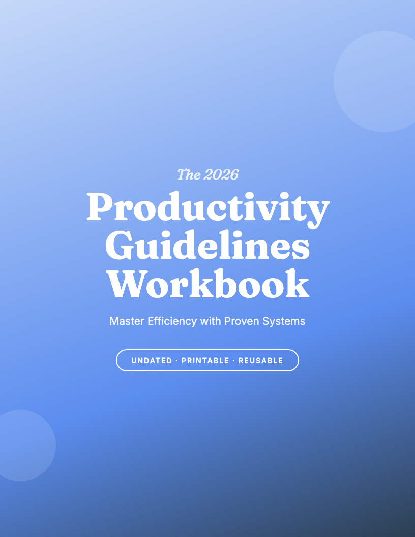 The 2026 Productivity Guidelines Workbook