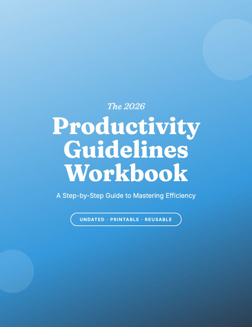 The 2026 Productivity Guidelines Workbook