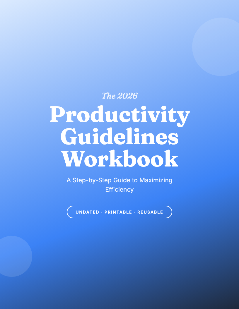 The 2026 Productivity Guidelines Workbook