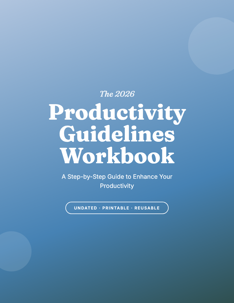 The 2026 Productivity Guidelines Workbook