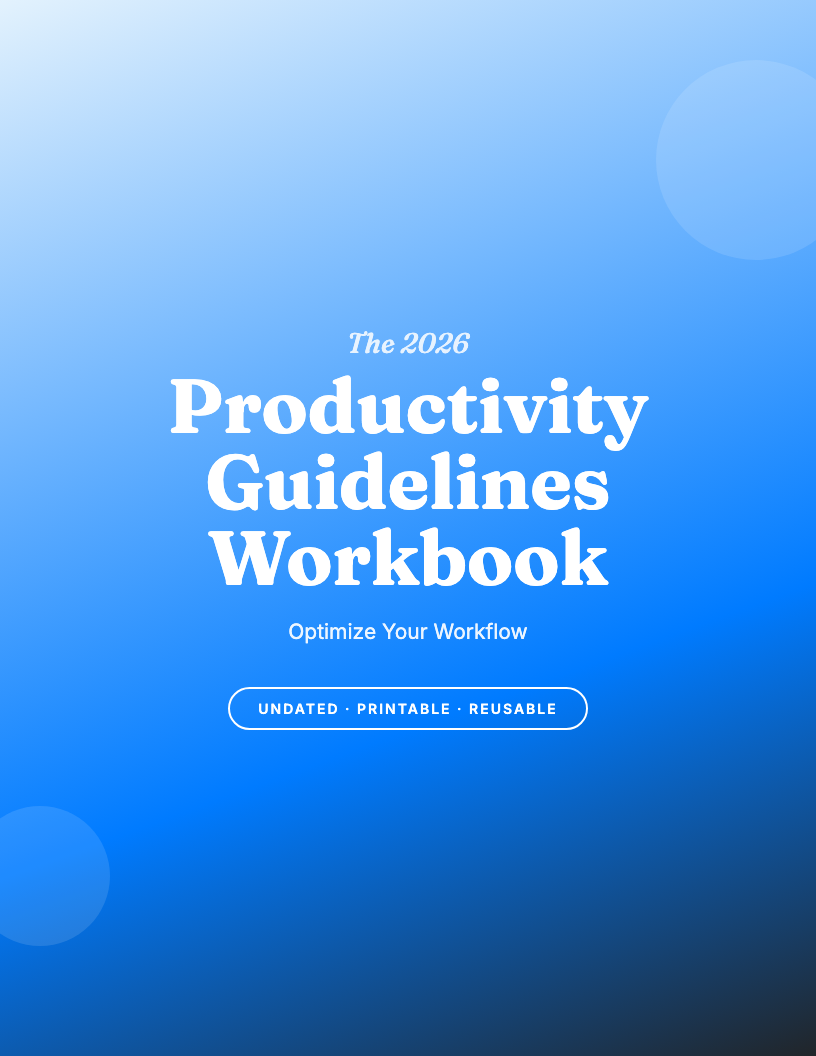 The 2026 Productivity Guidelines Workbook