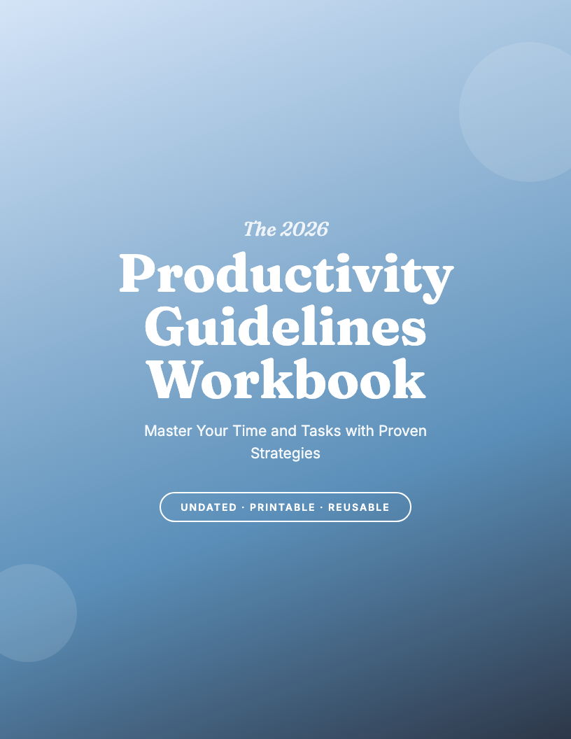 The 2026 Productivity Guidelines Workbook