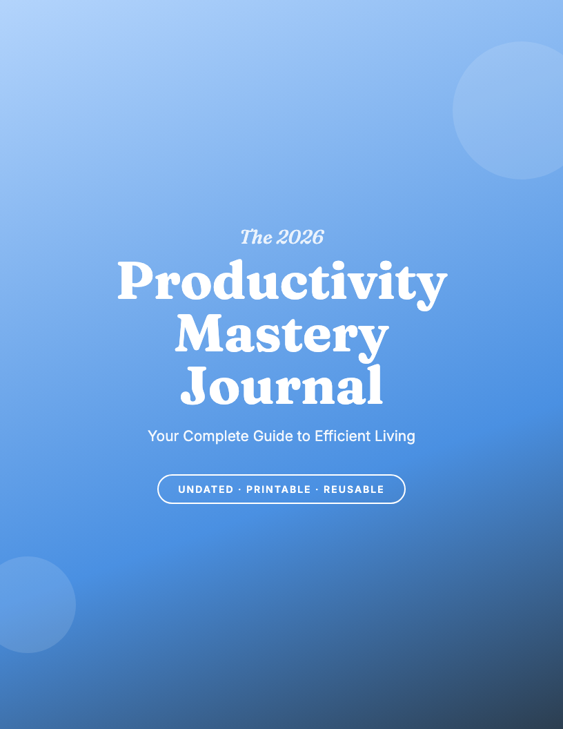 The 2026 Productivity Mastery Journal