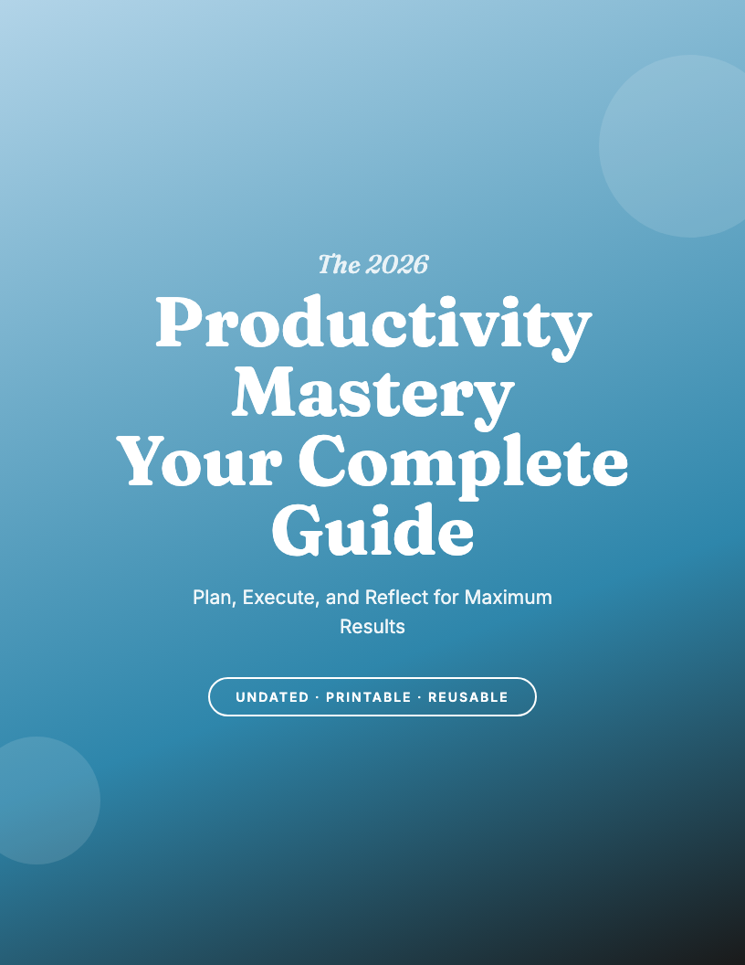 The 2026 Productivity Mastery Journal