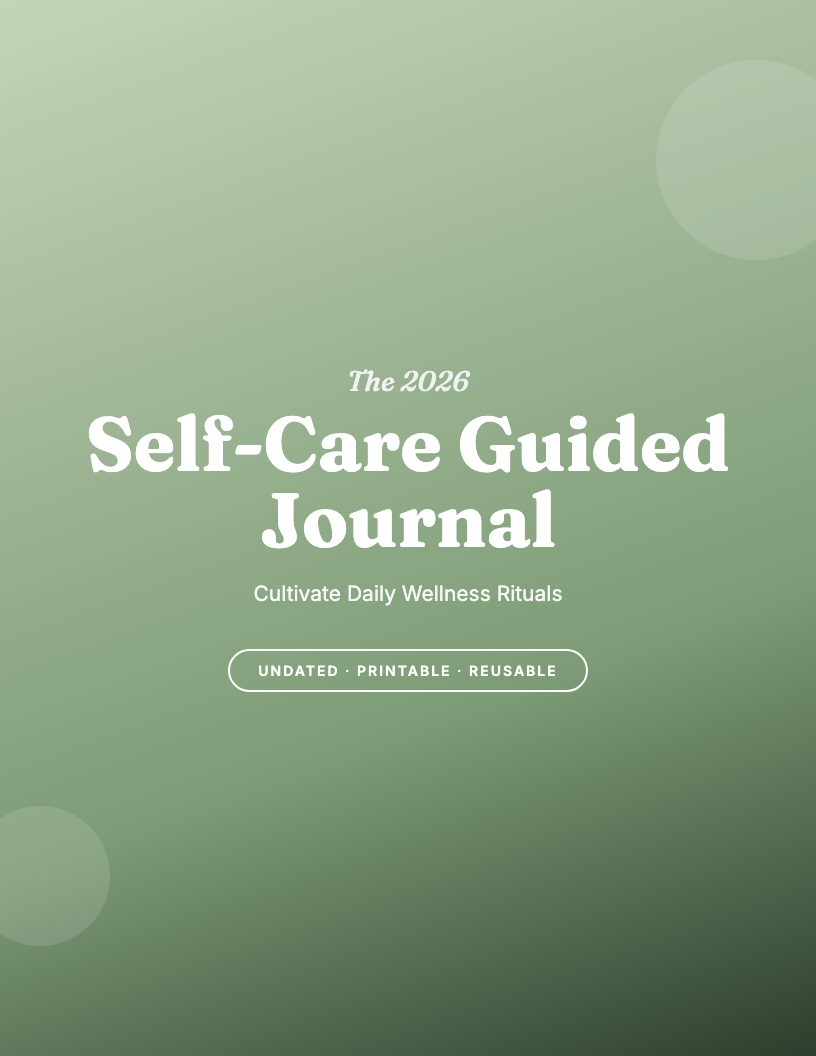 The 2026 Self-Care Guided Journal
