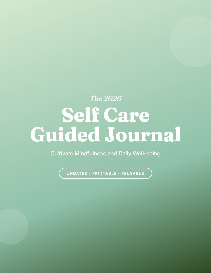 The 2026 Self-Care Guided Journal