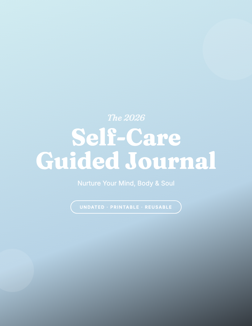 The 2026 Self-Care Guided Journal