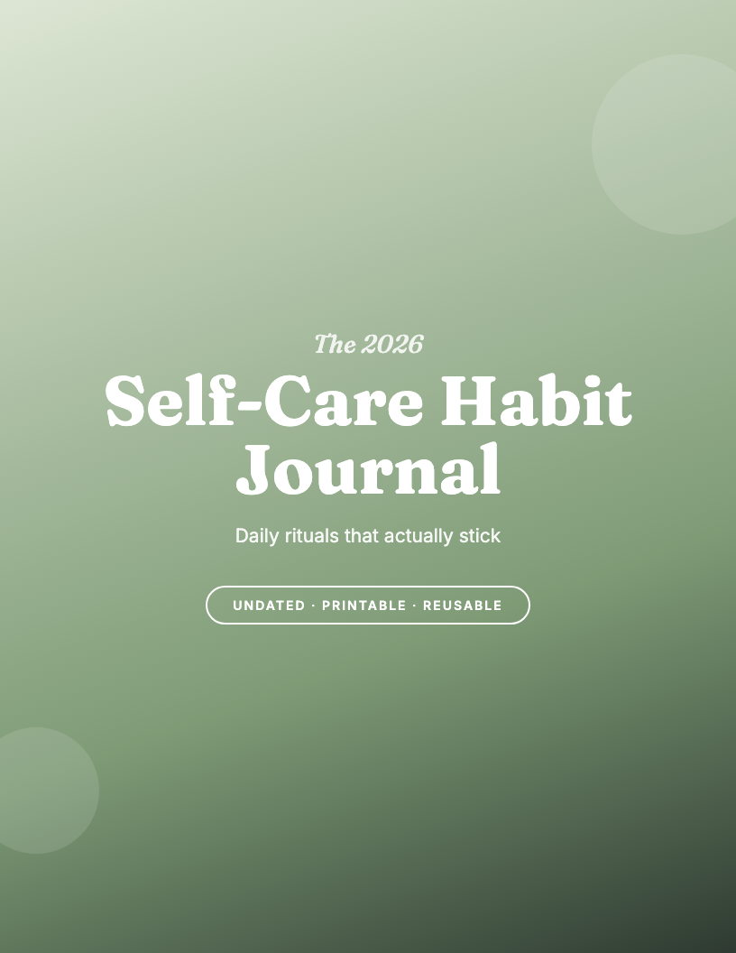 The 2026 Self-Care Habit Journal