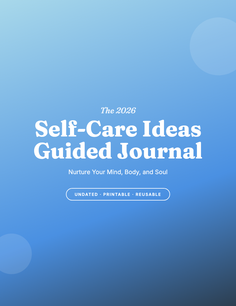 The 2026 Self-Care Ideas Guided Journal