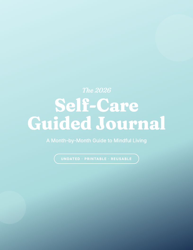 The 2026 Self-Care Guided Journal