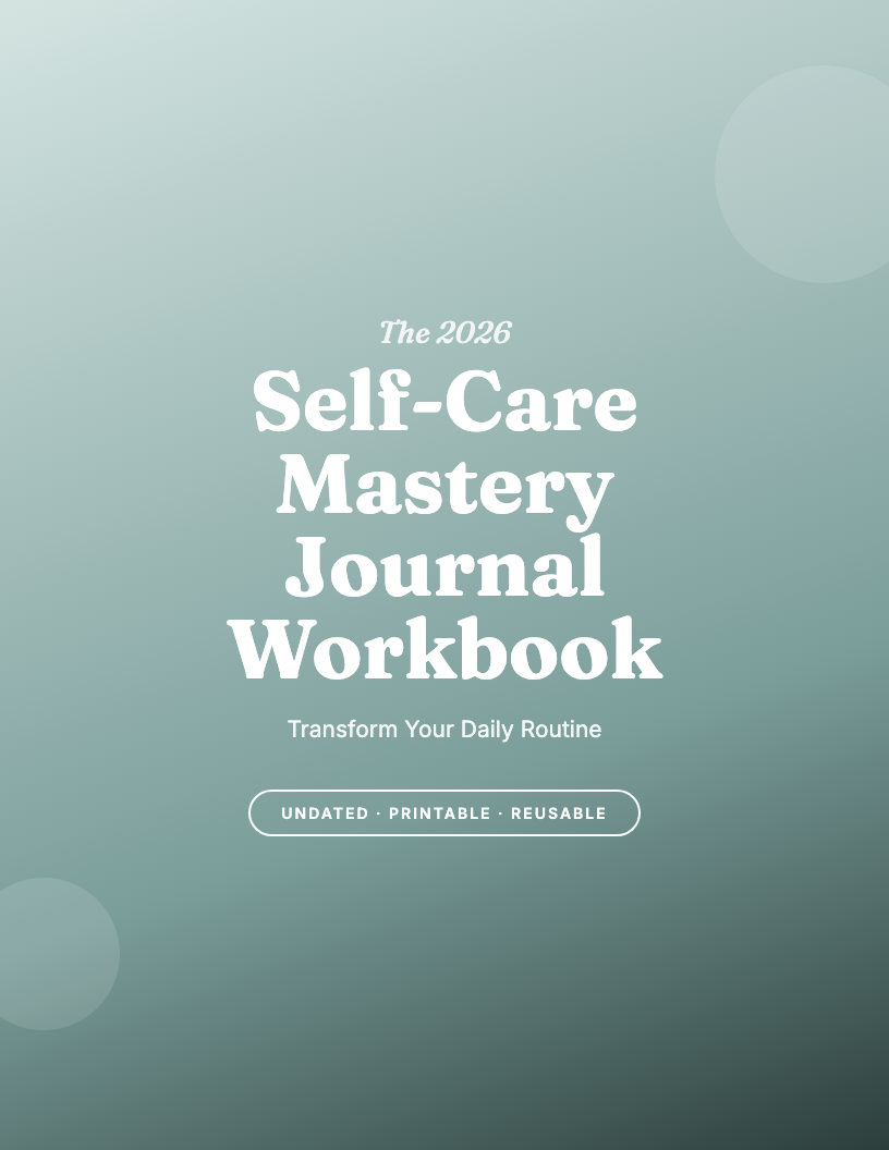 The 2026 Self-Care Journal Workbook