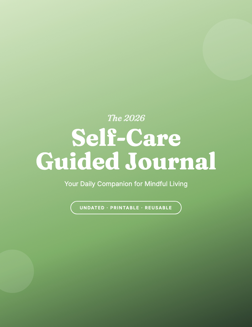 The 2026 Self-Care Guided Journal Workbook