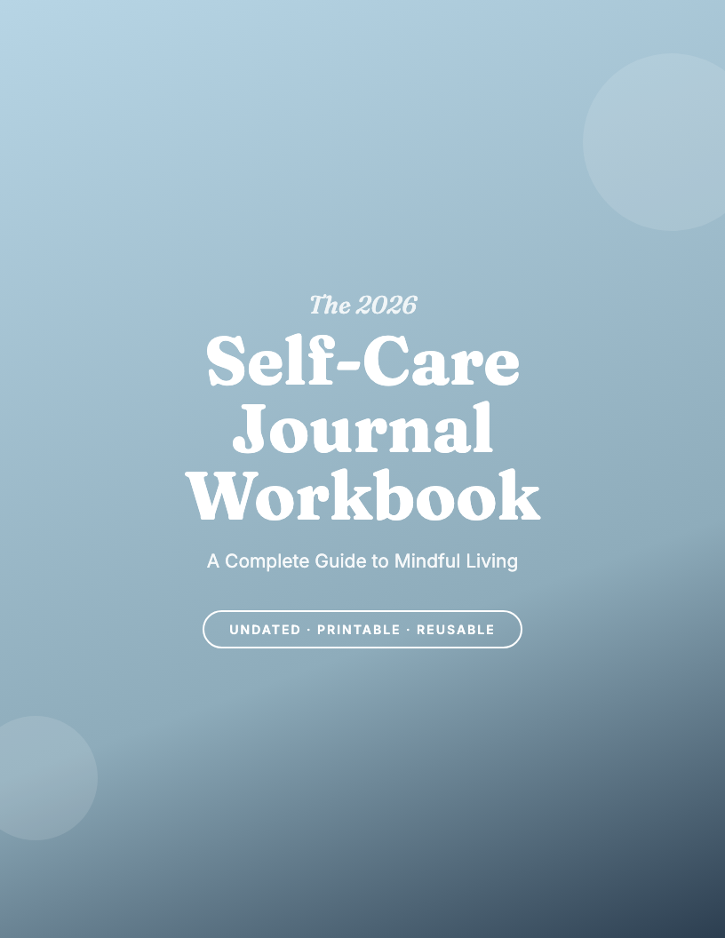 The 2026 Self-Care Daily Ritual Workbook