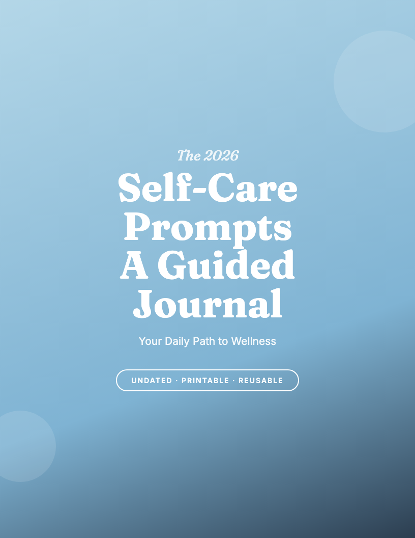 The 2026 Self-Care Prompts Journal