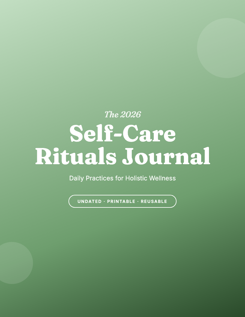 The 2026 Self-Care Ritual Journal