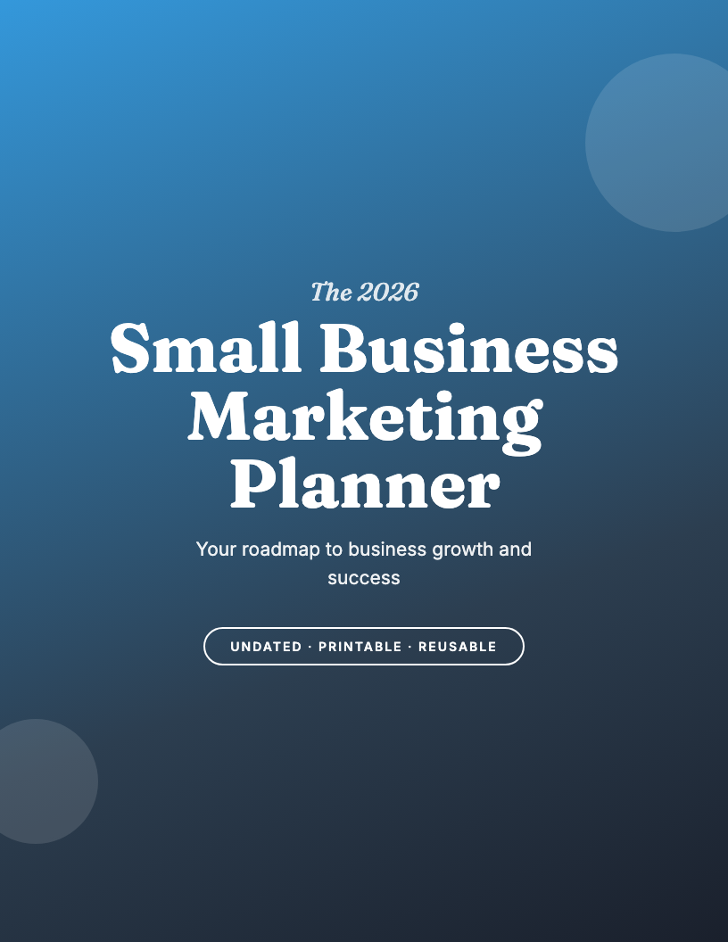 The 2026 Small Business Marketing Planner