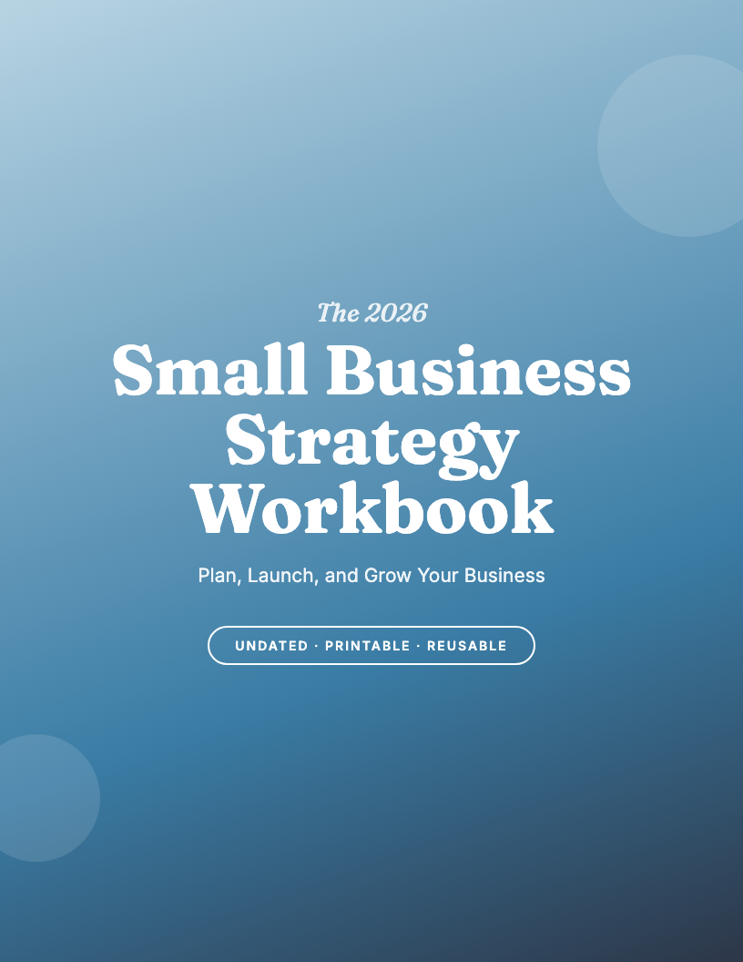 The 2026 Small Business Strategy Workbook