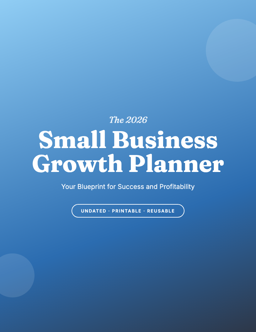 The 2026 Small Business Growth Planner