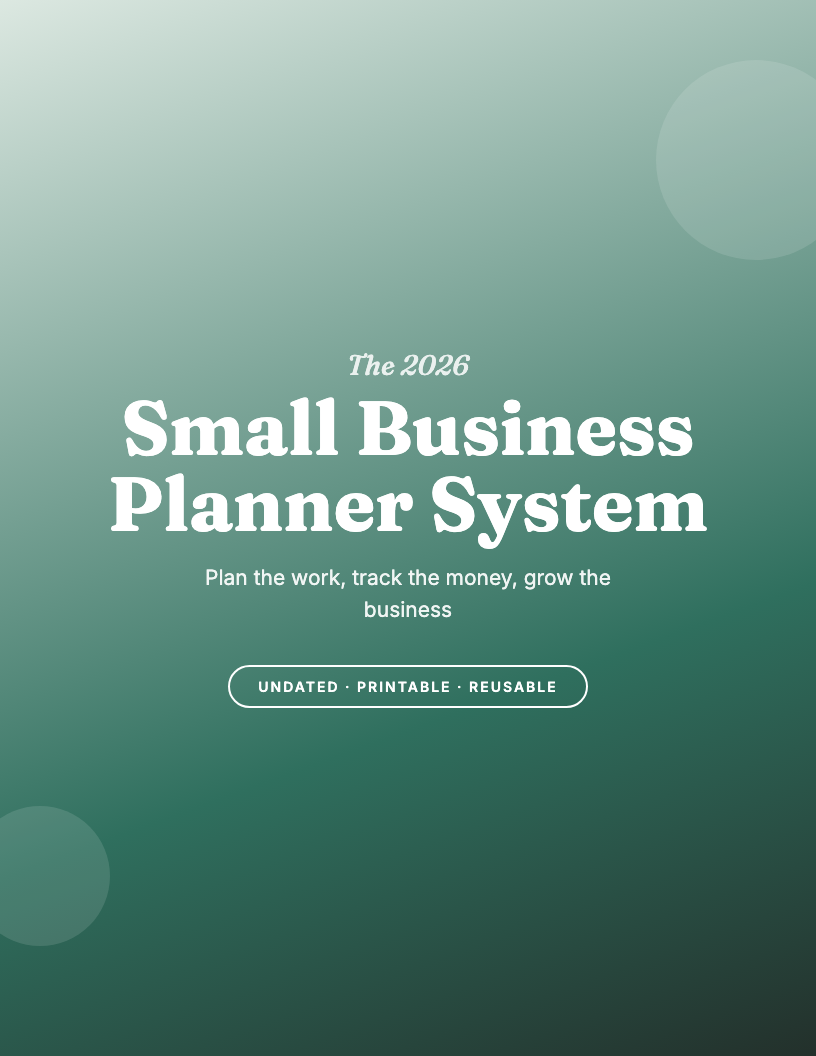 The 2026 Printable Small Business Planner System
