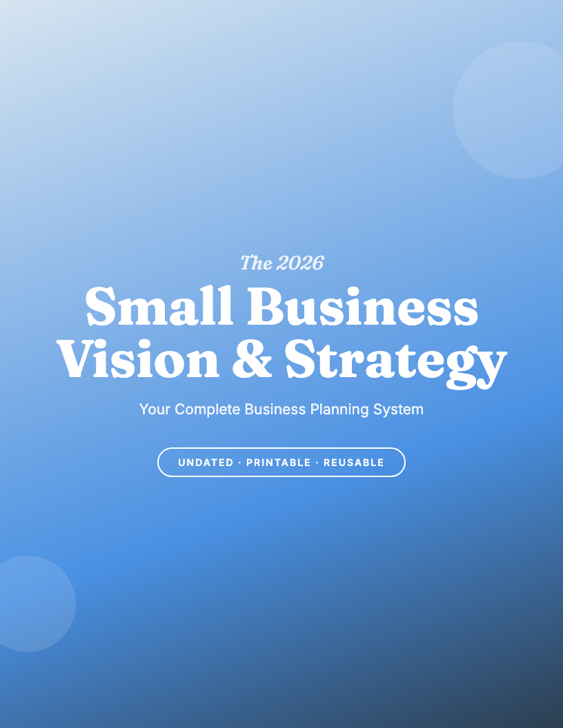 The 2026 Small Business Vision & Strategy Planner