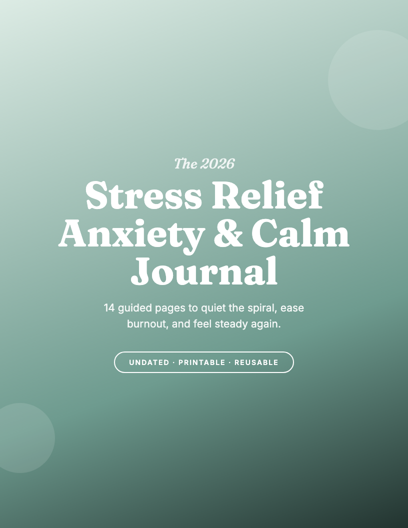 The 2026 Stress Relief & Anxiety Journal