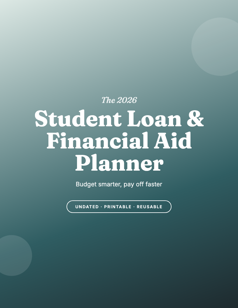 The 2026 Student Loan & Financial Aid Planner