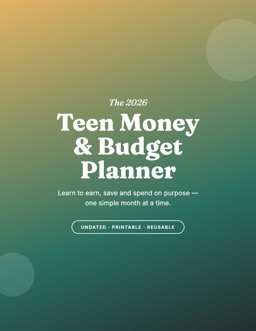The 2026 Teen Money & Budget Planner
