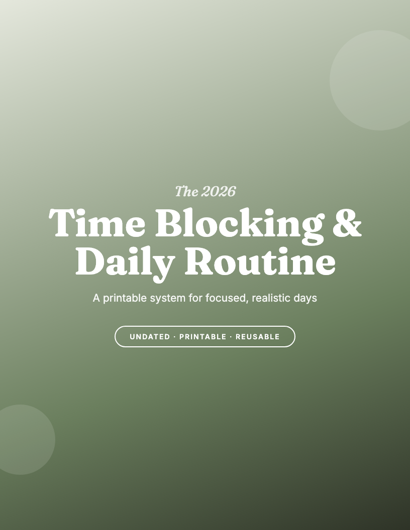 The 2026 Time Blocking & Daily Routine Planner