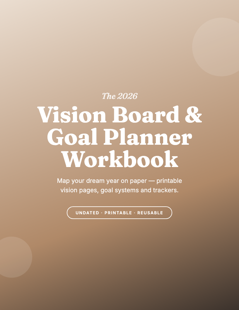 The 2026 Vision Board & Goal Planner Workbook