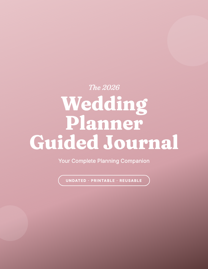 The 2026 Wedding Planner & Guided Journal
