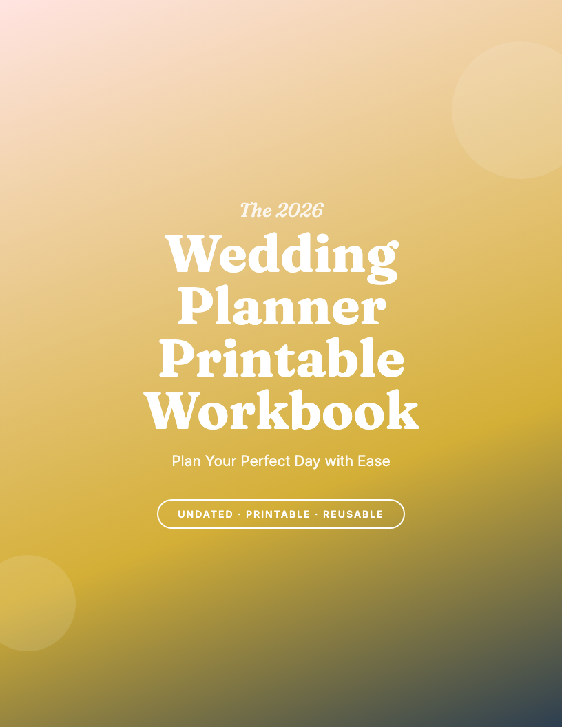 The 2026 Wedding Planner Printable Workbook