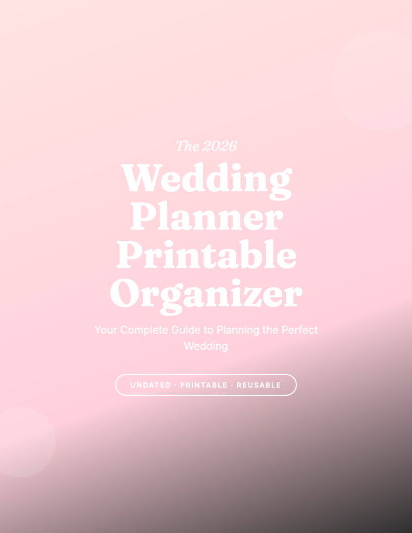 The 2026 Wedding Planner Printable Organizer