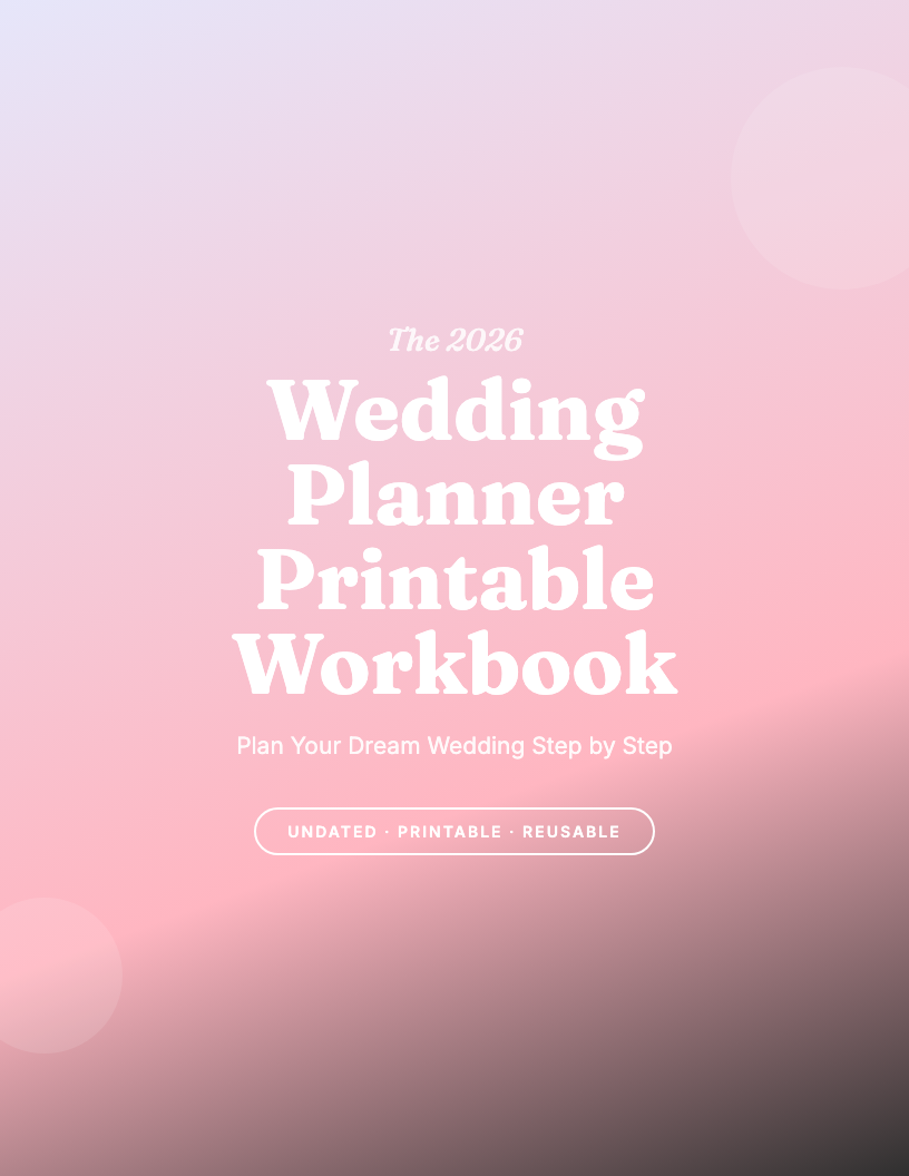 The 2026 Wedding Planner Printable Workbook