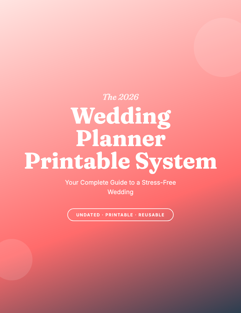 The 2026 Wedding Planner Printable System