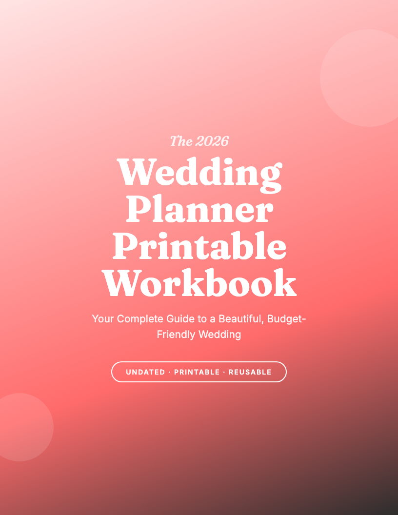 The 2026 Wedding Planner Printable Workbook