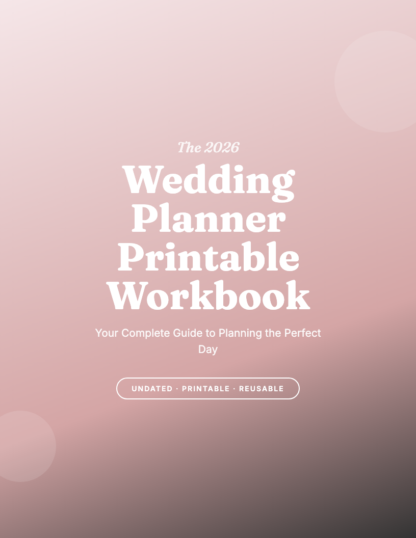 The 2026 Wedding Planner Printable Workbook