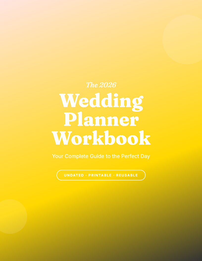 The 2026 Wedding Planning Workbook