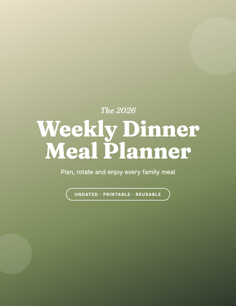 The 2026 Weekly Dinner Meal Planner
