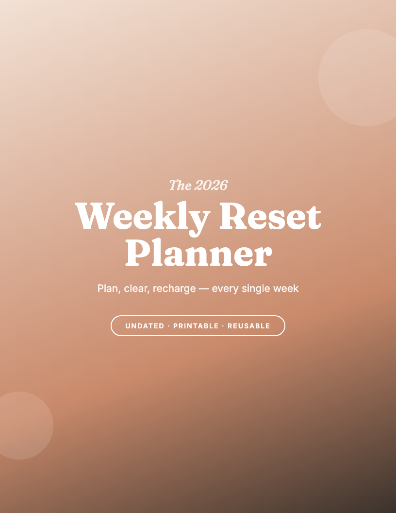 The 2026 Weekly Reset Planner
