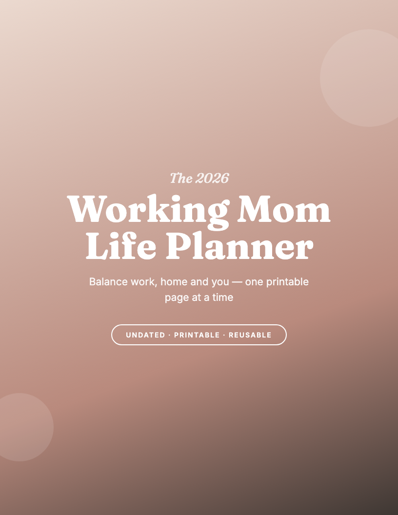 The 2026 Working Mom Life Planner